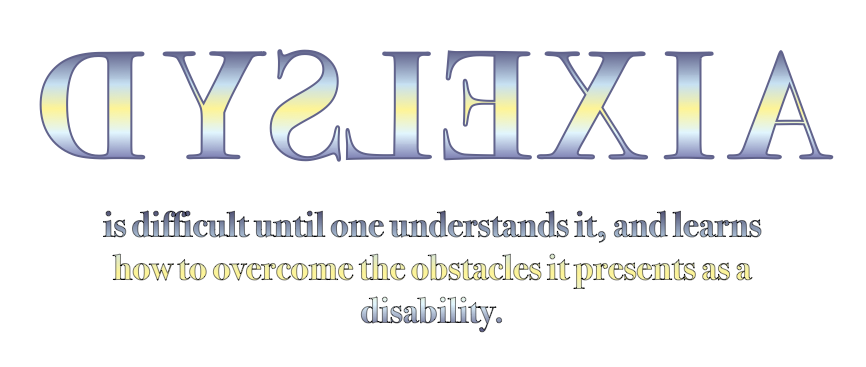 Dyslexia, findingourwaynow.com
